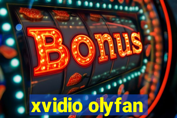 xvidio olyfan